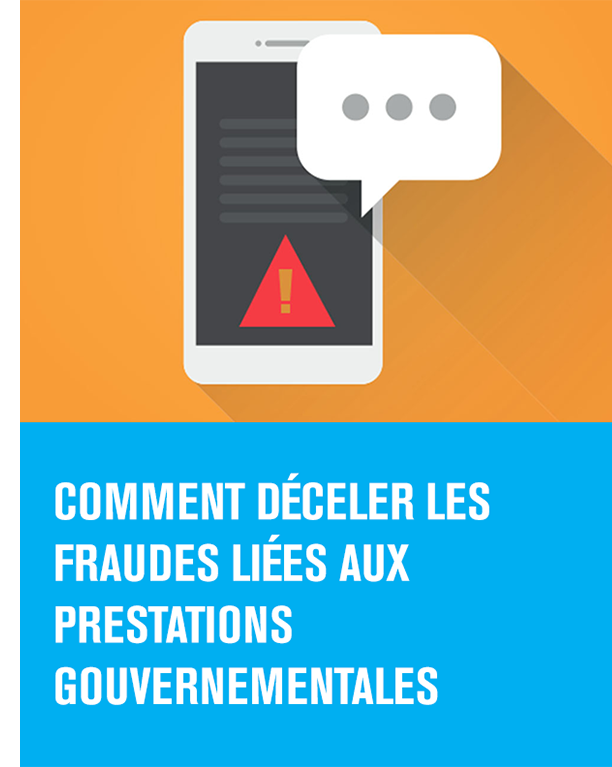 Image d’un cellulaire affichant un signe d’avertissement, avec une bulle indiquant une conversation. Titre de l’article – Comment déceler les fraudes liées aux prestations gouvernementales.